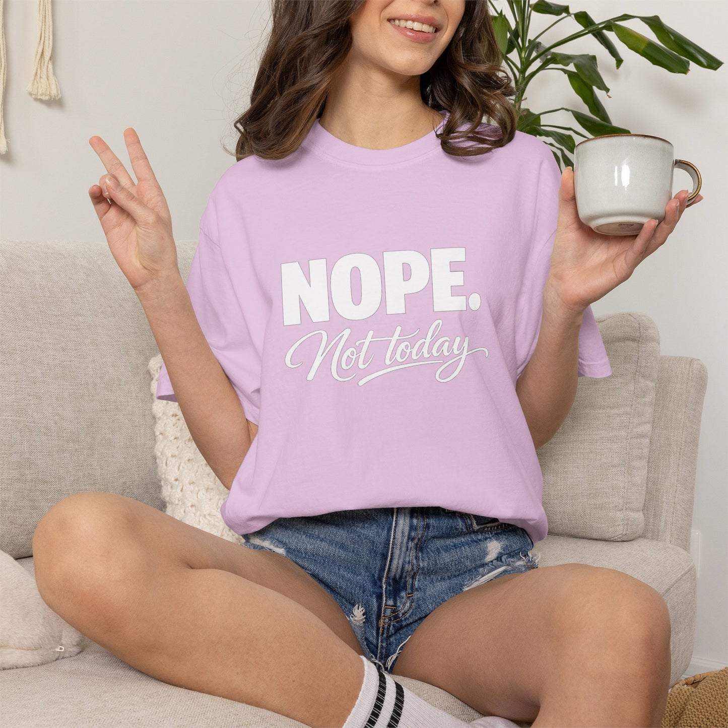 NOPE. Not today