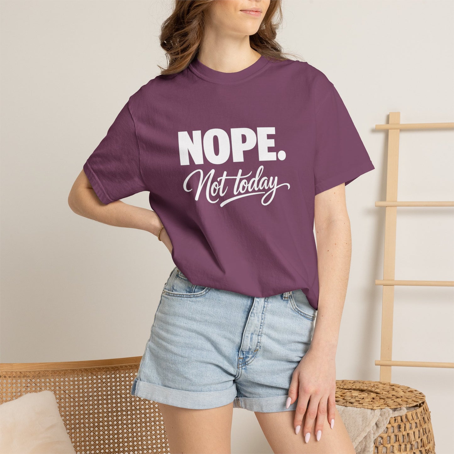 NOPE. Not today