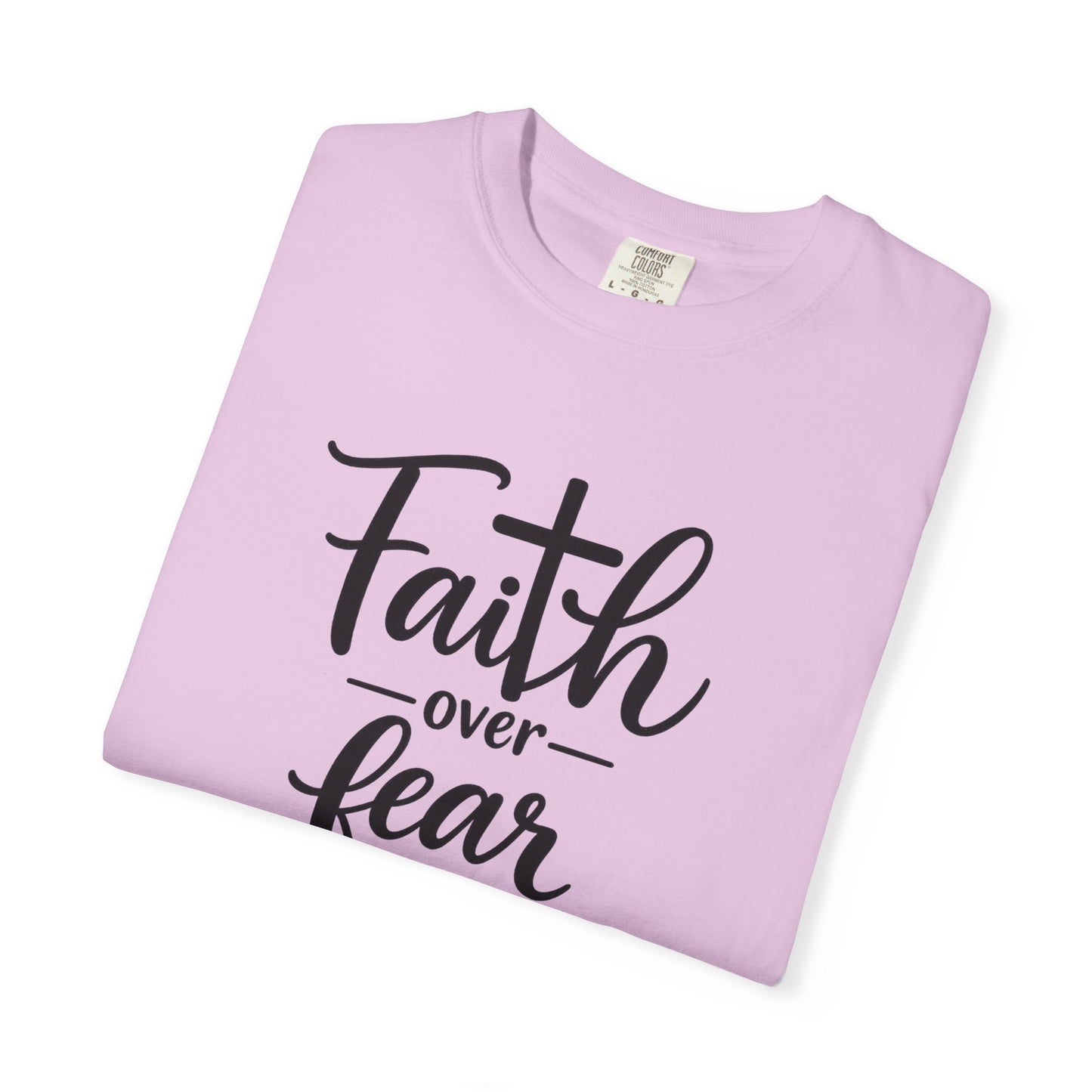 Faith over fear