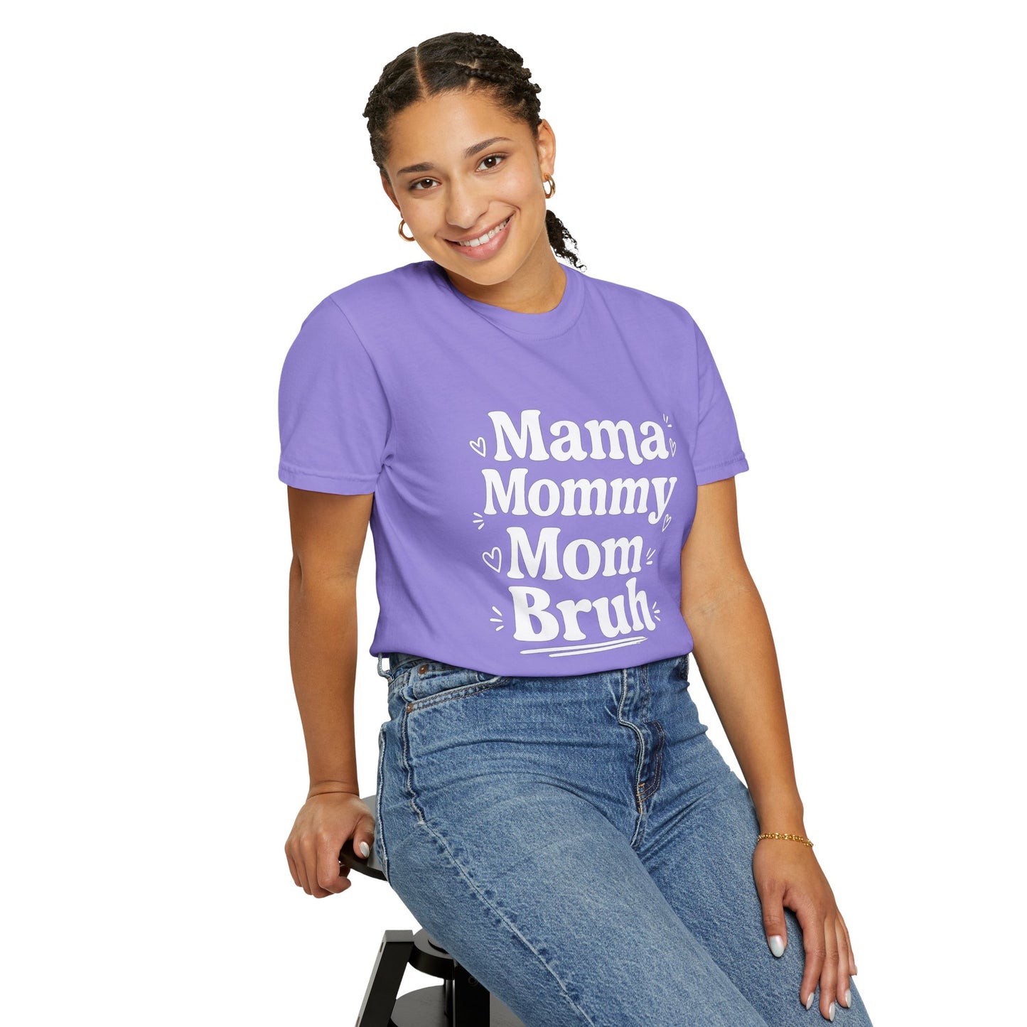 Mama Mommy Mom Bruh