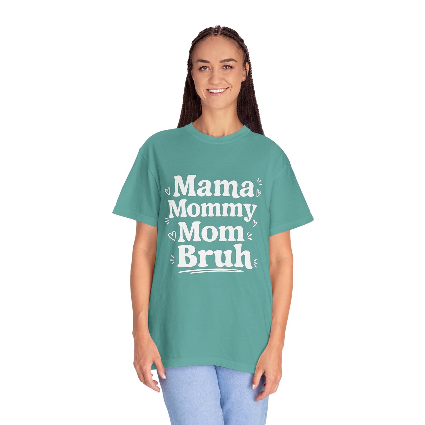 Mama Mommy Mom Bruh
