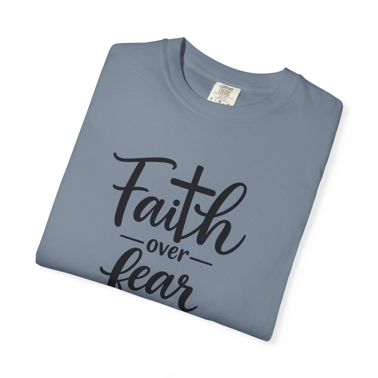Faith over fear