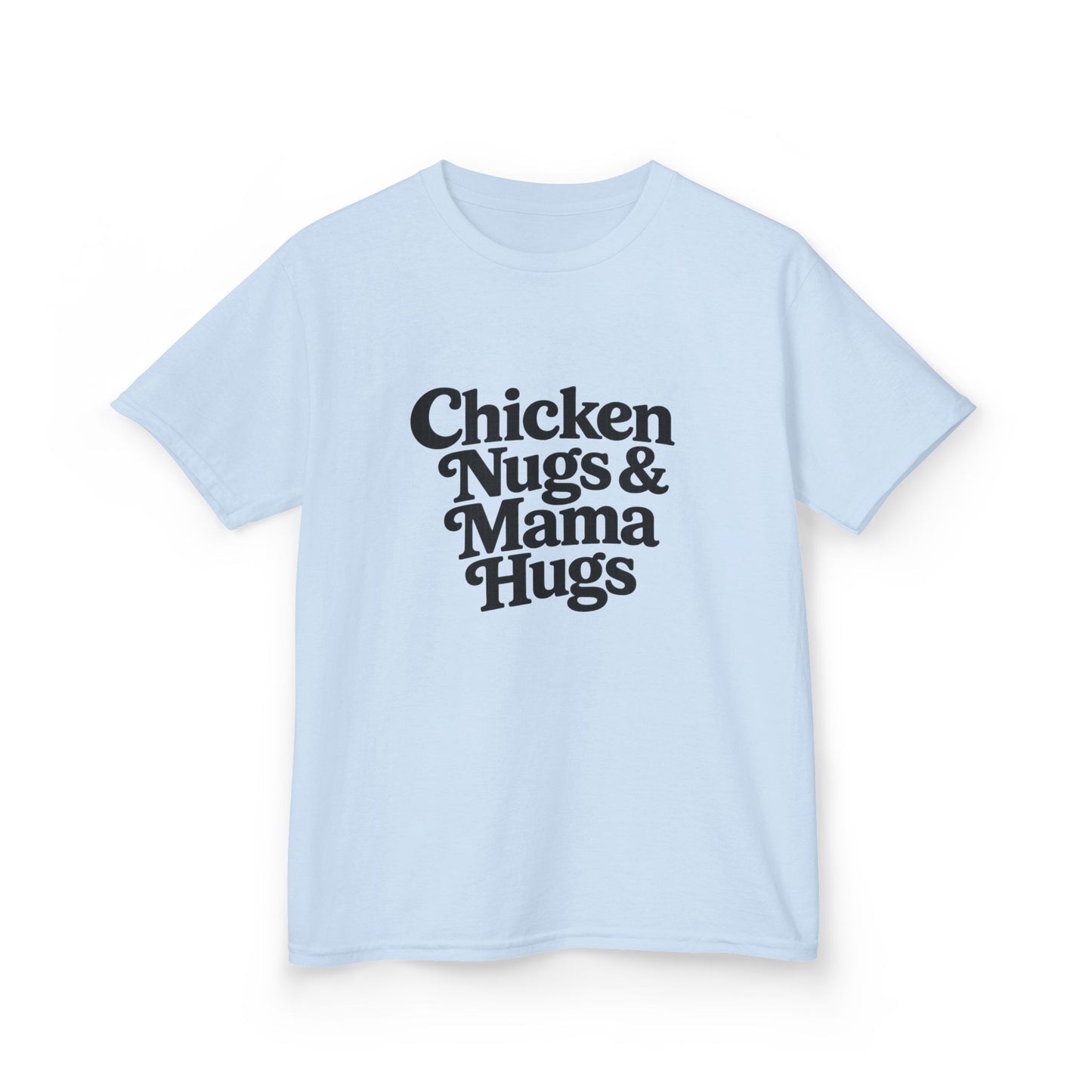 Chicken Nugs & Mama Hugs kids